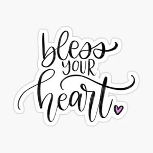 Bless Your Heart Quote Texas Travel Love Quotes Vinyl Decal Sticker Phone Laptop - Picture 1 of 1