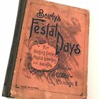 Antique Sheet Music Book 1894 Beirly's Festal Days Singing Classes Song Chicago