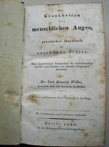 Die Krankheiten des Menschlichen Auges Handbuch Carl Heinrich WELLER Berlin 1826 - Picture 1 of 6