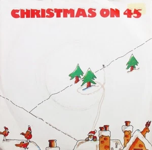 Holly And The Ivy's - Christmas On 45 (7", Single) - Bild 1 von 4