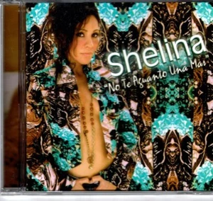 Shelina No Te Aguanto una Mas BRAND NEW SEALED CD - Imagen 1 de 2
