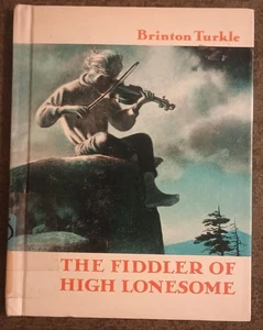 The Fiddler of High Lonesome by Brinton Turkle - hardcover book 1969 2nd print - Bild 1 von 1