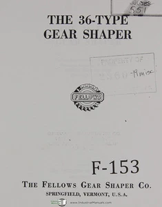 Fellows 36-Type Gear Shaper Machine Operations Manual Year (1953) - Picture 1 of 3