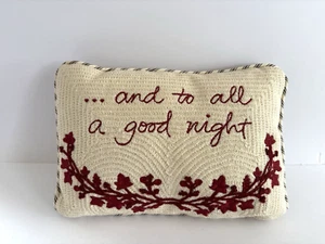 Pottery Barn Throw Pillow Christmas  "AND TO ALL A GOOD NIGHT" 9” X 13” - Picture 1 of 3