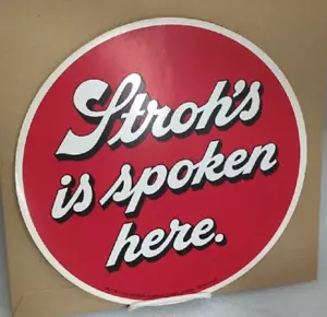 "Stroh's Spoken Here" 11.25 Inch Peal Off Window Sticker Decal - Picture 1 of 3