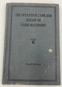 Die Bedienung, Pflege und Reparatur von Landmaschinen 9. Auflage John Deere - Bild 1 von 10