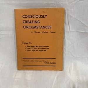 Vintage metaphysisches Buch Bewusst Umstände schaffen George Winslow Plummer - Bild 1 von 12