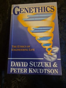 Genethics - The Ethics Of Engineering Life - David Suzuki & Peter Knudtson - Picture 1 of 7