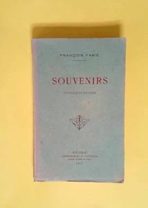 Souvenirs d enfance et d études  - FABIE François - Bild 1 von 1