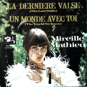 Mireille Mathieu - La Dernière Valse / Un Monde Avec Toi 7in (VG+/VG+) ' - Picture 1 of 1