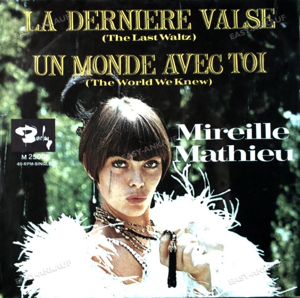 Mireille Mathieu - La Dernière Valse / Un Monde Avec Toi 7in (VG+/VG+) ' - Image 1 of 1