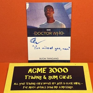 Rittenhouse DOCTOR WHO Series 11 & 12 BUOM TIHNGANG Inscription Autograph Card - Picture 1 of 2