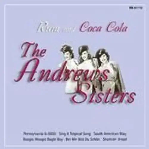 the Andrews Sisters - Rum and Coca Cola - Bild 1 von 1