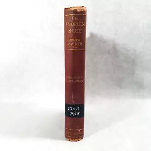 The People's Bible Vol 25: Ephesians-Revelation 1898 Hardcover by Joseph Parker - Picture 1 of 23
