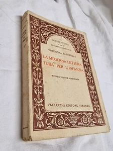 La moderna letteratura per l'infanzia V. Battistelli Vallecchi ed. 1925 L1 ^ - Imagen 1 de 3