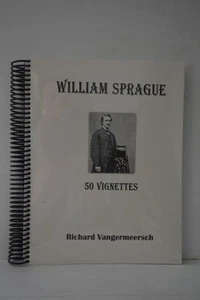 Fifty Vignettes on William Sprague 1830-1915 Richard Vangermeersch PB - Imagen 1 de 1