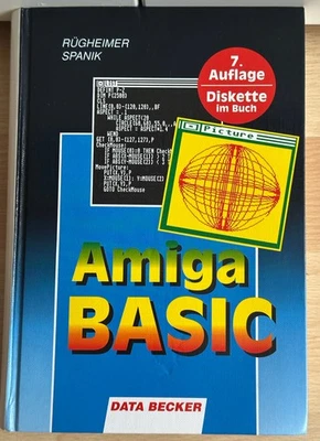 Amiga BASIC 7.Auflage, DATA BECKER´s Buch für/for AMIGA und Commodore - Bild 1 von 4