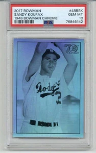 2017 BOWMAN 1948 BOWMAN CHROME #48BSK SANDY KOUFAX BROOKLYN DODGERS PSA 10 POP 2 - Picture 1 of 2