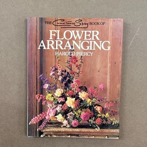 The Constance Spry Book Of Flower Arranging - Hardback Book (Harold Piercy) 1980 - Picture 1 of 5