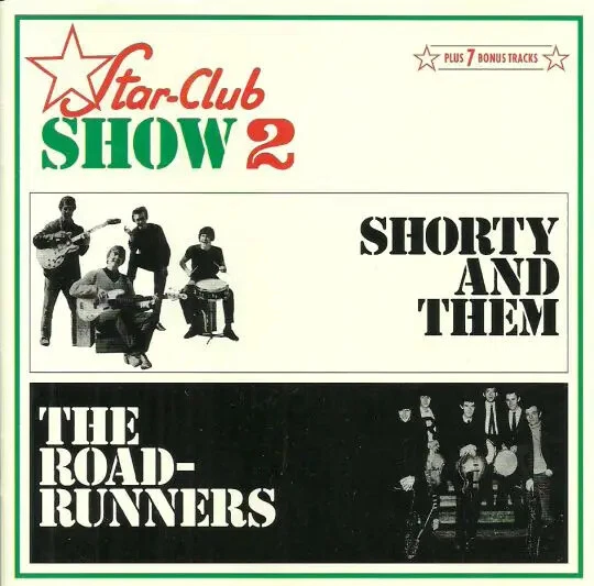 CD The Roadrunners / Shorty And Them Star-Club Show 2 Star-Club Records - Bild 1 von 1
