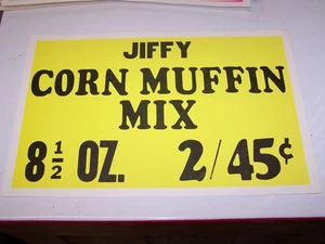Vintage JIFFY CORN MUFFIN MIX 2 / .45 Cents - Paper Grocery Store Sign - Picture 1 of 1
