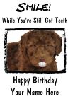 Labradoodle Dog  A5 Personalised Card Birthday Anniversary Teeth Smile