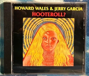 HOWARD WALES & JERRY GARCIA Hooteroll? 1987 Ryko RCD 10052 CD - Picture 1 of 4