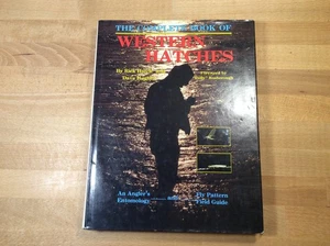 The Complete Book of Western Hatches, SIGNED Hafele & Hughes, Fly Pattern, HCDJ - Imagen 1 de 16