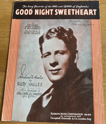 Good Night Sweetheart Song Sheet Music 1931 Favorite of King & Queen of England - Image 1 of 4