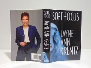 Soft Focus by Jayne Ann Krentz (1999, Hardcover) 1st Edition