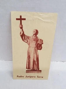 Prayer Card statue of Padre Junipero Serra on front and Prayer for Vocations on  - Picture 1 of 2