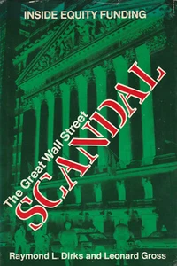 THE GREAT WALL STREET SCANDAL BY DIRKS AND GROSS, 1974, D/J - Picture 1 of 1