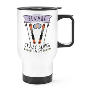 Beware Crazy Skiing Lady Travel Mug Cup With Handle Sport Funny Skier Joke - Picture 1 of 1