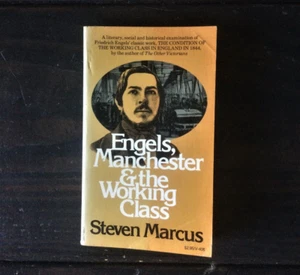 Steven Marcus - Engels , Manchester & the Working Class - Bild 1 von 1