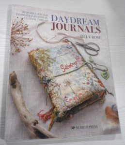 Daydream Journals Memories ideas & inspiration in stitch cloth & thread