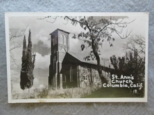 St. Ann's Church, Columbia, California Real Photo Postcard - Picture 1 of 2