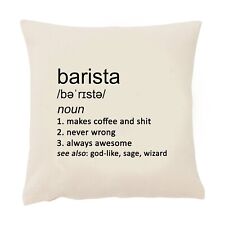 Barista Cushion Cover Funny 50cm Square Beige Coffee Shop Cafe Beans Job Gift