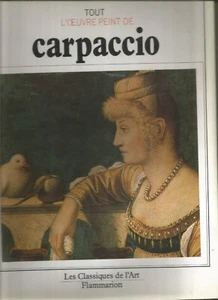 Tout l'oeuvre peint de Carpaccio (Les Classiques de l'art) - Foto 1 di 1