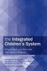 The Integrated Children's System: Enhancing Social Work and Inter-Agency: Used