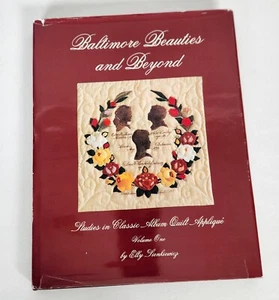Elly Sienkiewicz SIGNED Baltimore Beauties and Beyond Quilt Book Album Applique - Imagen 1 de 12