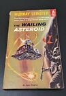 The Wailing Asteroid By Murray Leinster - 1960 Avon Original - Vintage Pb