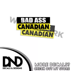BAD ASS Canadian Bumper Sticker 4WD Truck Funny Off Road Decal D& 2 Pk 6.5 x 2.5 - Picture 1 of 3