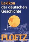 Ploetz - Lexikon der deutschen Geschichte. Von A bis ... | Book | condition good