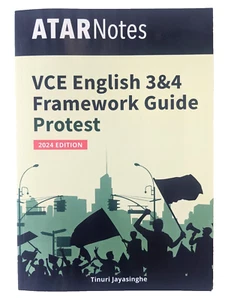 ATAR Notes VCE English 3 & 4 Framework Guide Protest 2024 Edition Education - Picture 1 of 11