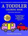 Delux Kindergarten Coloring Book for Toddlers: A Toddler Coloring Book with extr