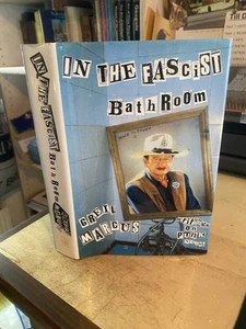 Greil Marcus: In the Fascist Bathroom Writings on Punk 1977-92 1993 Very Good HB - Picture 1 of 1
