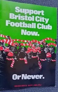 BRISTOL CITY - Support Bristol City FC now or never Share scheme prospectus 1982 - Picture 1 of 6