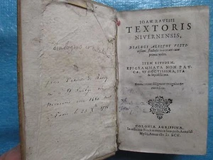 TIXIER DE RAVISY : DIALOGI ALIQUOT FESTIVISSIMI, EPIGRAMMATA, 1595. - Imagen 1 de 11