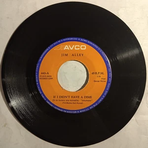 JIM ALLEY -IF I DIDN´T HAVE A DIME- 1975 MEXICAN 7" SINGLE, PAPER SLEEVE COUNTRY - Picture 1 of 3
