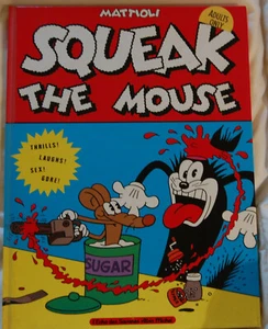 Squeak the Mouse, by Mattioli; Catalan 1985 Hardcover NM - Picture 1 of 3